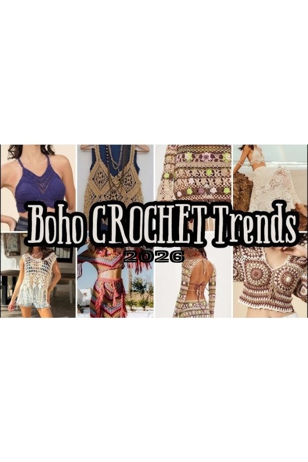 Why Crochet Fashion is Trending in 2026